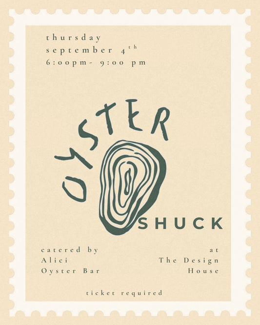 Oyster Shuck + Shop Ticket